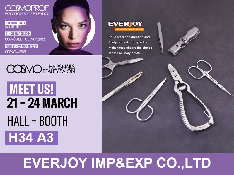 2024 Cosmoprof Bologna fair from Mar. 21th to 24th- Hall 34 Booth A3 Everjoy